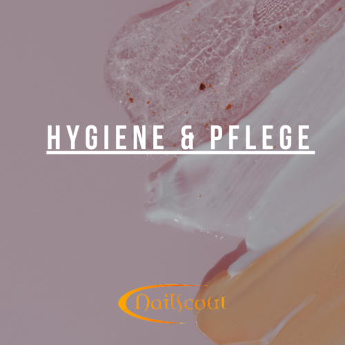 Hygiene & Pflege